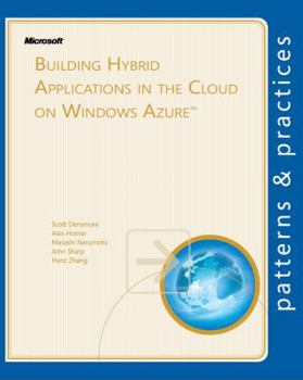 Paperback Building Hybrid Applications in the Cloud on Windows Azure (Microsoft patterns & practices) Book