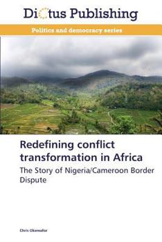 Paperback Redefining Conflict Transformation in Africa Book