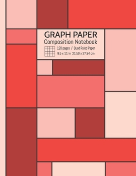 Graph Paper Composition Notebook: Grid Paper Notebook, Quad Ruled 4x4 (4 squares per inch) - 120 numbered pages in large size 8.5x11"
