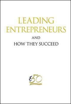 Paperback Leading Entrepreneurs and How They Succeed Book