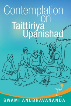 Paperback Contemplation on Taittiriya Upanishad Book