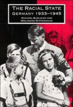 Hardcover The Racial State: Germany 1933-1945 Book