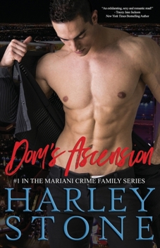 Dom's Ascension - Book #1 of the Mariani Crime Family