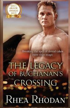 Paperback The Legacy of Buchanan's Crossing Book