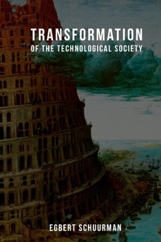 Paperback Transformation of the Technological Society Book