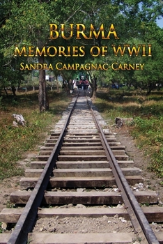 Paperback Burma - Memories of WWII Book