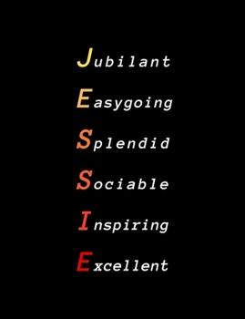 Jessie: Inspiring composition notebook gift for girl, daughter or woman | Name personalized present | Elegant wide ruled paper | Standard size perfect for school, college or university