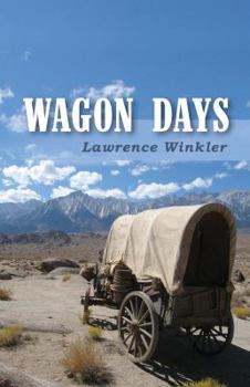 Paperback Wagon Days: Authenticity. Redemption. Buffalo Steaks and Huckleberry Pie. Book
