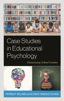 Paperback Case Studies in Educational Psychology: Elementary School Grades Book