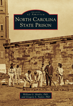 North Carolina State Prison - Book  of the Images of America: North Carolina