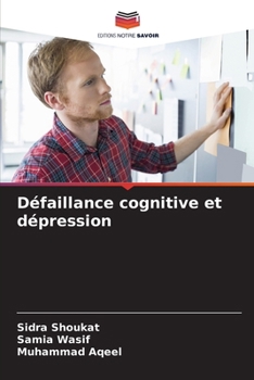 Paperback Défaillance cognitive et dépression [French] Book