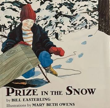 Hardcover Prize in the Snow Book