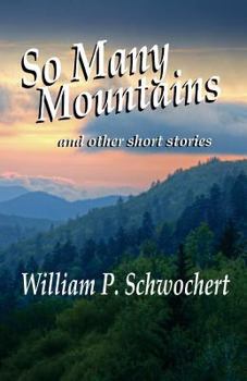 Paperback So Many Mountains: and other short stories Book