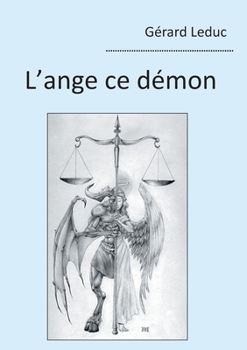 Paperback L'ange ce démon [French] Book