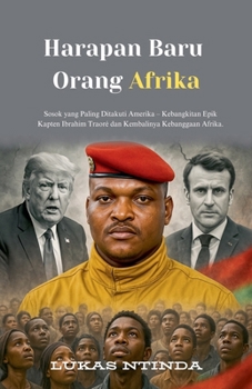 Harapan Baru Orang Afrika (Indonesian Edition)