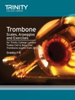 Paperback Brass Scales & Exercises: Trombone from 2015: Grades 1 - 8 Book