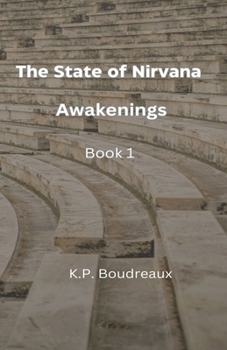 Paperback The State of Nirvana: Awakenings Book