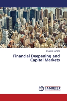 Paperback Financial Deepening and Capital Markets Book