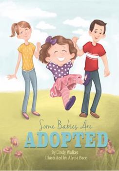 Hardcover Some Babies Are Adopted Book