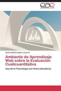 Paperback Ambiente de Aprendizaje Web sobre la Evaluación Cualicuantitativa [Spanish] Book
