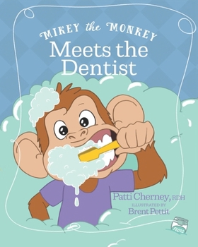 Paperback Mikey the Monkey Meets the Dentist Book