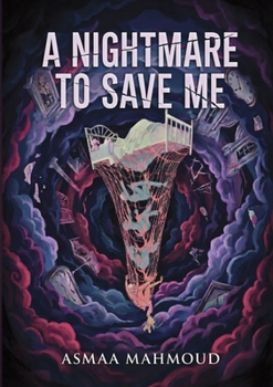 Paperback A Nightmare to Save me Book