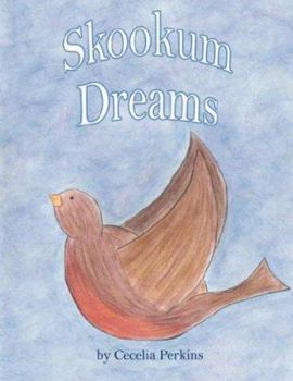 Paperback Skookum Dreams Book