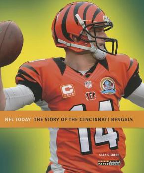 Paperback The Story of the Cincinnati Bengals Book