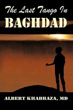 Hardcover The Last Tango in Baghdad Book