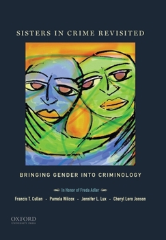 Paperback Sisters in Crime Revisited: Bringing Gender Into Criminology Book