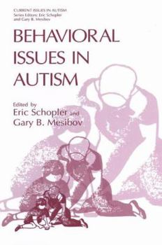 Paperback Behavioral Issues in Autism Book