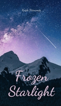 Hardcover Frozen Starlight Book