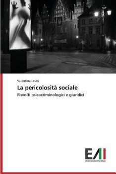 Paperback La Pericolosita Sociale [Italian] Book