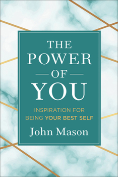Hardcover The Power of You: Inspiration for Being Your Best Self Book