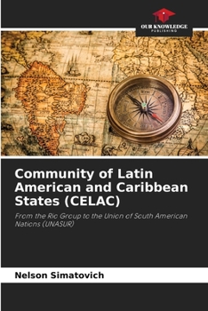 Community of Latin American and Caribbean States (CELAC)
