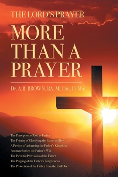 Paperback The Lord's Prayer: More Than a Prayer Book