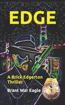 Paperback Edge: A Brick Edgerton Thriller Book