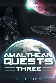 Paperback Amalthean Quests Three Book