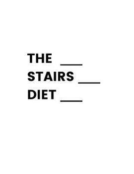 Paperback The Stairs Diet Book