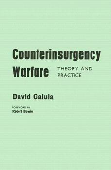 Paperback Counterinsurgency Warfare: Theory And Practice Book