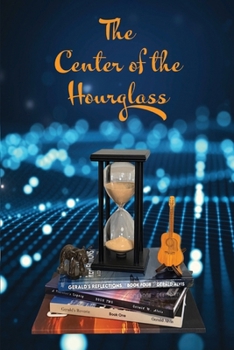 Paperback The Center of the Hourglass Book