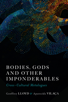 Library Binding Bodies, Gods and Other Imponderables: Cross-Cultural Metalogues Book