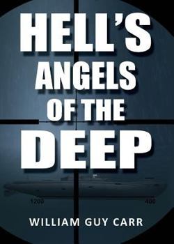 Paperback Hell's Angels of the Deep Book