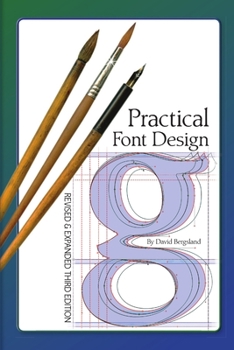 Paperback Practical Font Design: Third Edition Book