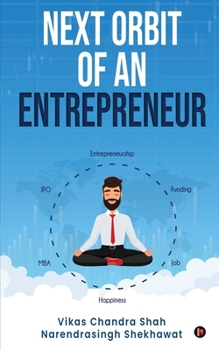 Paperback Next Orbit of an Entrepreneur Book