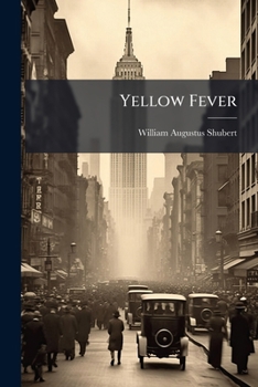 Paperback Yellow Fever Book