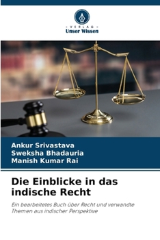 Paperback Die Einblicke in das indische Recht [German] Book