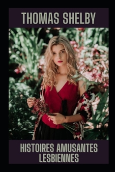 Histoires amusantes lesbiennes