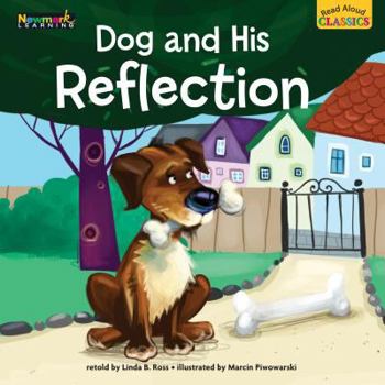 Paperback Read Aloud Classics: Dog and His Reflection Big Book Shared Reading Book