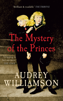 Paperback The Mystery of the Princes Book